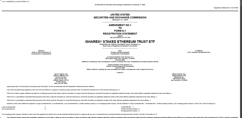 SEC S-1/A Amendment filing cover for the iShares Staked Ethereum Trust ETF, filed February 17, 2026